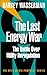 The Last Energy War: The Battle over Utility Deregulation