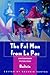 The Fat Man from La Paz: Contemporary Fiction from Bolivia
