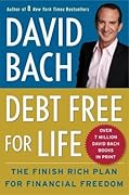 Debt Free for Life: The Finish Rich Plan for Financial Freedom