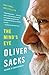 The Mind's Eye by Oliver Sacks The Mind's Eye by Oliver Sacks