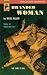 Branded Woman (Hard Case Crime)