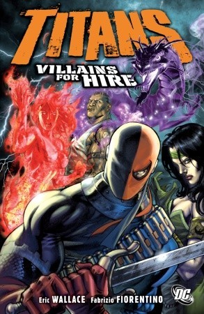 Titans, Vol. 4: Villains for Hire