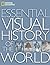 National Geographic Essential Visual History of the World