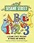 ABC and 1,2,3: A Sesame Str...