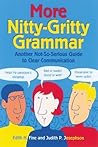 More Nitty-Gritty Grammar by Edith Hope Fine