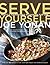 Serve Yourself: Nightly Adv...