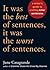 It Was the Best of Sentence...