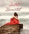 Juliet Immortal by Stacey Jay