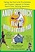 Andy Roddick Beat Me with a Frying Pan by Todd Gallagher