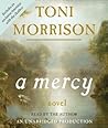 A Mercy by Toni Morrison
