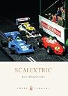Scalextric (Shire Library) Scalextric (Shire Library)