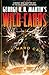 George R.R. Martin's Wild Cards by Daniel Abraham George R.R. Martin's Wild Cards by Daniel Abraham