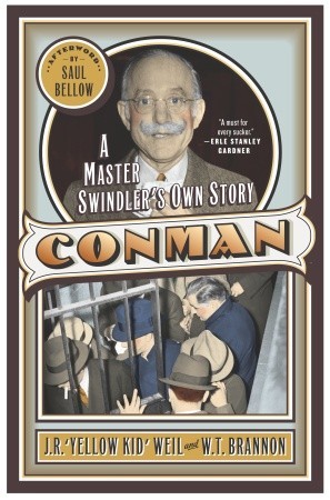 Conman: A Master Swindlers Own Story