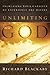Unlimiting God: Increasing ...