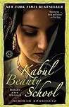 Kabul Beauty School by Deborah Rodriguez