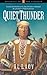 Quiet Thunder (Journeys of ...