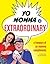 Yo Momma So Extraordinary: A Treasury of Yo Momma Compliments