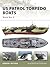US Patrol Torpedo Boats: World War II