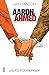 Aaron and Ahmed