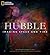 Hubble: Imaging Space and Time