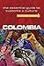 Colombia - Culture Smart!: The Essential Guide to Customs & Culture