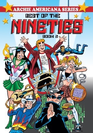 Best of the Nineties (Archie Americana Series, Vol. 2)