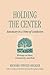 Holding the Center by Richard Strozzi-Heckler Holding the Center by Richard Strozzi-Heckler