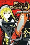 Princess Resurrection, Vol. 1 by Yasunori Mitsunaga