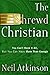 The Shrewd Christian by Neil Atkinson