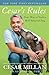 Cesar's Rules by Cesar Millan