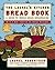 The Laurel's Kitchen Bread Book: A Guide to Whole-Grain Breadmaking