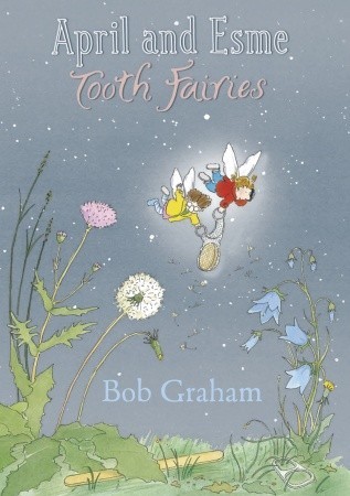 April and Esme: Tooth Fairies (Hardcover)