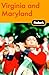 Fodor's Virginia and Maryland, 9th Edition (Travel Guide)