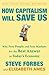 How Capitalism Will Save Us by Steve Forbes