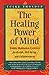 The Healing Power of Mind: ...
