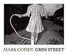 Grim Street by Mark Cohen