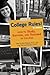 College Rules!: How to Study, Survive, and Succeed in College