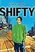 Shifty by Lynn E. Hazen Shifty by Lynn E. Hazen