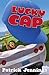 Lucky Cap by Patrick Jennings