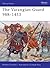 The Varangian Guard 988-1453 by Raffaele D'Amato
