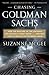 Chasing Goldman Sachs: How the Masters of the Universe Melted Wall Street Down...And Why They'll Take Us to the Brink Again