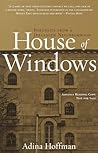 House of Windows: Portraits From a Jerusalem Neighborhood