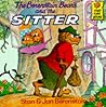 The Berenstain Bears and the Sitter by Stan Berenstain