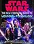 Star Wars:  The New Essential Guide to Weapons & Technology