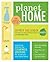 Planet Home: Conscious Choi...