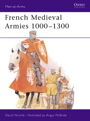 French Medieval Armies 1000-1300 (Men-at-Arms)