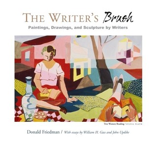 The Writer's Brush: Paintings, Drawings, and Sculpture by Writers (Hardcover)