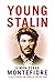 Young Stalin by Simon Sebag Montefiore