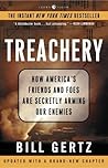 Treachery: How America's Friends and Foes Are Secretly Arming Our Enemies