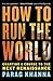 How to Run the World: Chart...
